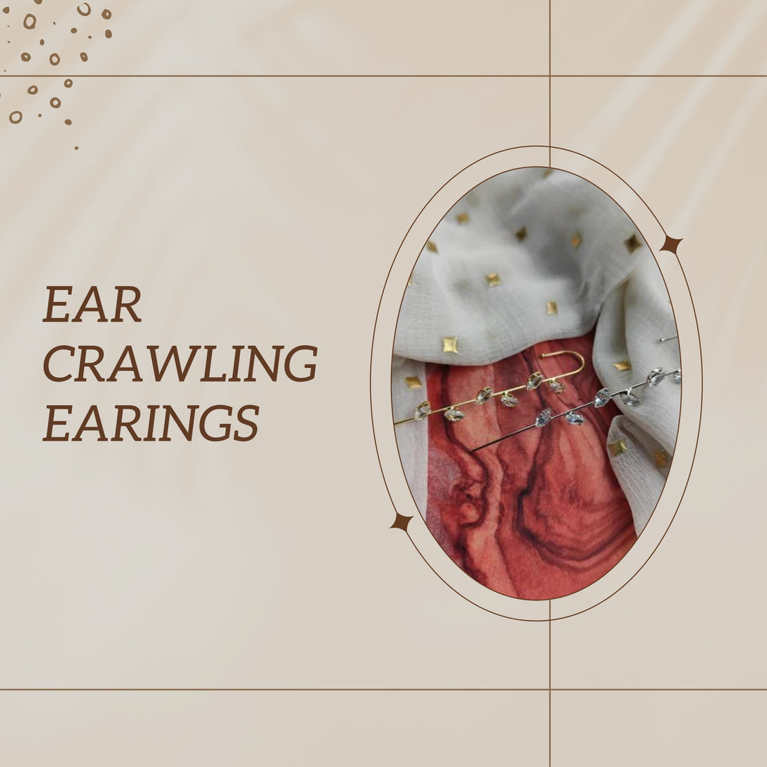 Ear Crawling Earings:- Either Gold or Silver Both are the best options for Christmas