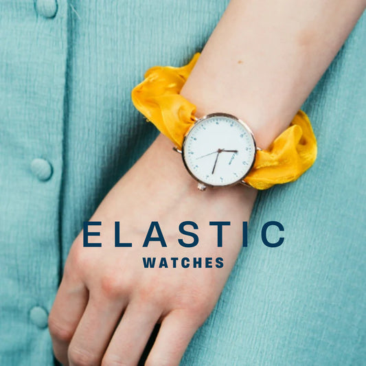 Elastic Watches