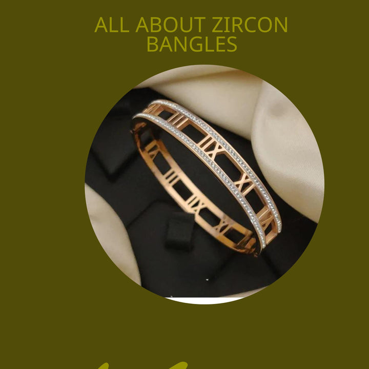 ZIRCON BANGLES